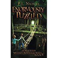 Enormously Puzzled (The Puzzled Mystery Adventure Series: Book 5)